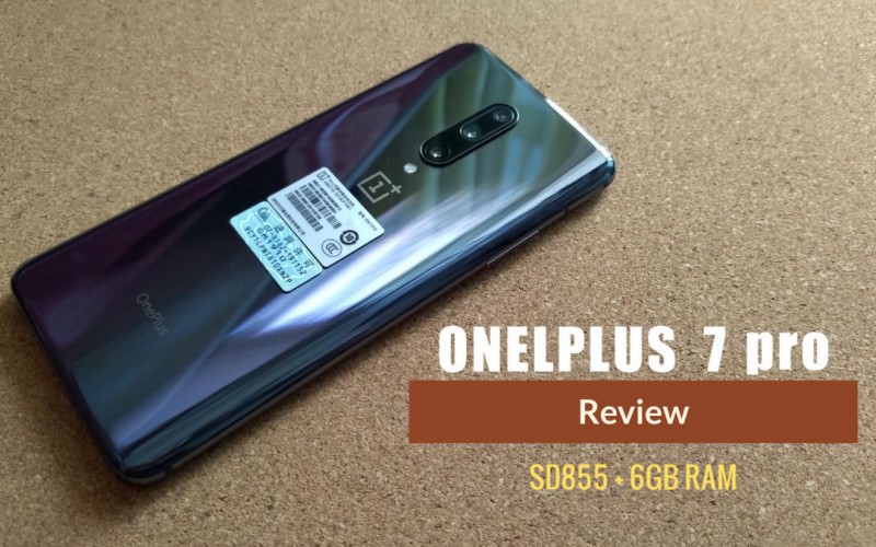 OnePlus 7 Pro 價錢 Price 及評測：各方面表現均衡的旗艦手機