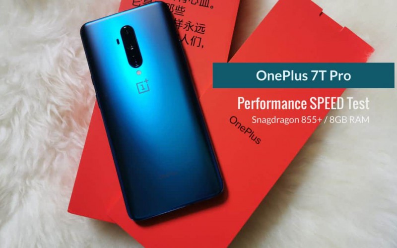OnePlus 7T Pro 效能速測：超頻 855+ 的實際體驗真的比驍龍855優勝？
