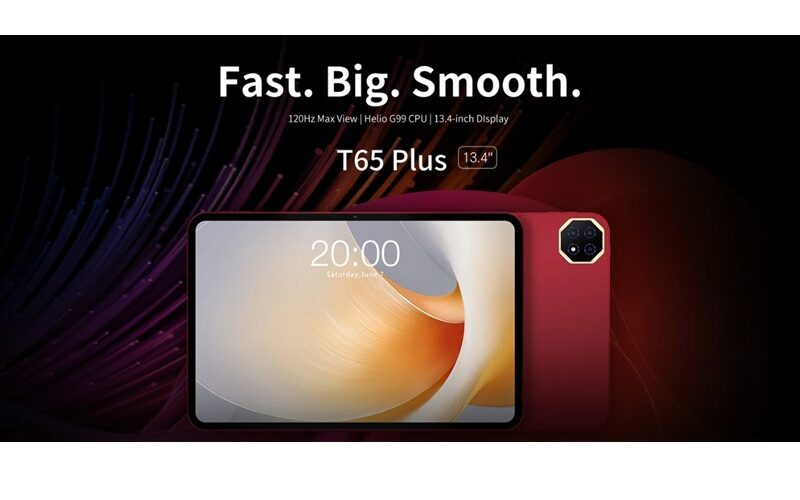 Teclast T65 Plus 香港上市！13.4 吋 120Hz 大屏、10000mAh 電量，售價 $1,499