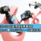 DJI 香港上架 618 仲夏禮遇優惠專頁！Osmo Pocket 3 賣 $2,559 起、一文睇清各項出機著數